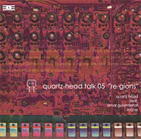 quartz-head talk 05“re-gions”